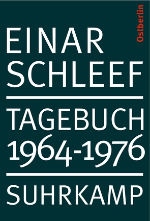 Tagebuch 1964–1976. Ostberlin von Janßen,  Sandra, Menninghaus,  Winfried, Schleef,  Einar, Windrich,  Johannes