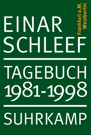 Tagebuch 1981–1998 von Janßen,  Sandra, Menninghaus,  Winfried, Schleef,  Einar, Windrich,  Johannes