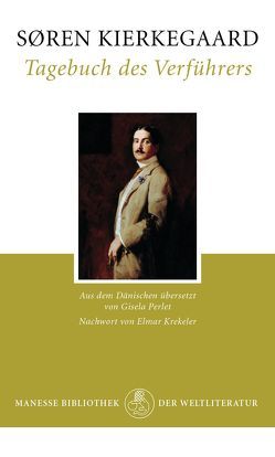 Tagebuch des Verführers von Kierkegaard,  Sören, Krekeler,  Elmar, Perlet,  Gisela
