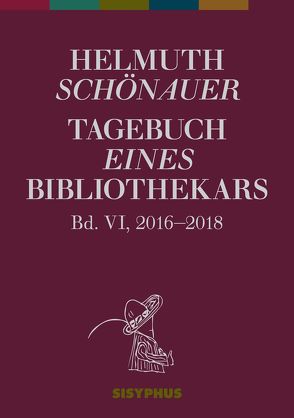 Tagebuch eines Bibliothekars von Köhle,  Markus, Schönauer,  Helmuth