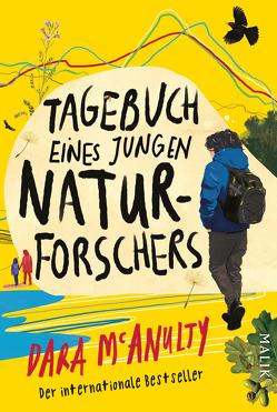 Tagebuch eines jungen Naturforschers von Jandl,  Andreas, McAnulty,  Dara