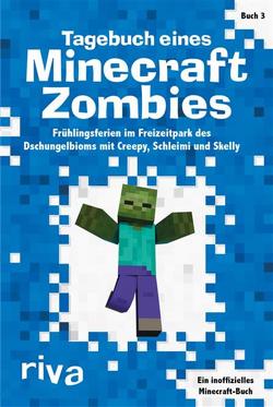Tagebuch eines Minecraft-Zombies 3 von Books,  Herobrine