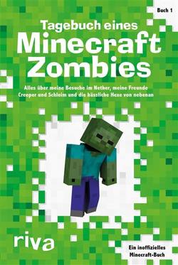 Tagebuch eines Minecraft-Zombies von Books,  Herobrine