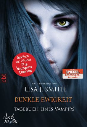 Tagebuch eines Vampirs – Dunkle Ewigkeit von Link,  Michaela, Smith,  Lisa J.