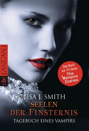 Tagebuch eines Vampirs – Seelen der Finsternis von Link,  Michaela, Smith,  Lisa J.