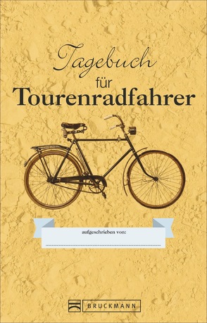 Tagebuch für Radfahrer von Hennemann,  Michael