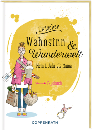Tagebuch – Zwischen Wahnsinn & Wunderwelt von Raufuss,  Märry, Weidner,  Julia