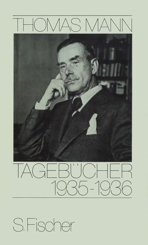 Tagebücher 1935-1936 von Mann,  Thomas, Mendelssohn,  Peter de