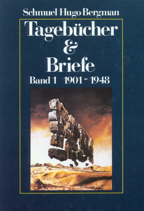 Tagebücher und Briefe von Bergman,  Schmuel Hugo, Sambursky,  Miriam