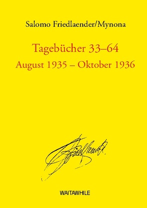 Tagebücher 33 – 64 von Friedlaender,  Salomo, Geerken,  Hartmut, Thiel,  Detlef
