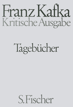 Tagebücher, Kommentar von Kafka,  Franz