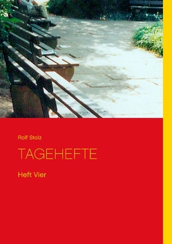 TAGEHEFTE von Stolz,  Rolf