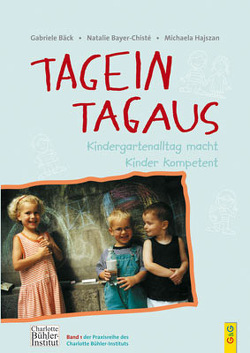 Tagein – Tagaus von Bäck,  Gabriele, Bayer-Chistè,  Natalie, Hajszan,  Michaela