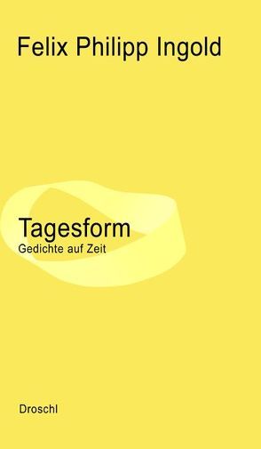 Tagesform von Ingold,  Felix P