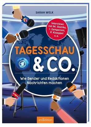 Tagesschau & Co. – Wie Sender und Redaktionen Nachrichten machen von Schnabel,  Dunja, Welk,  Sarah