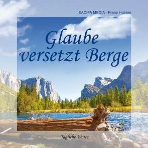 Tägliche Worte – Nr. 650 von Franz,  Hübner