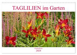 Taglilien im Garten (Wandkalender 2024 DIN A3 quer), CALVENDO Monatskalender von Kruse,  Gisela