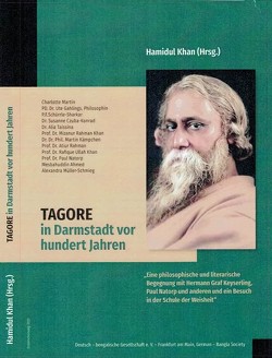 Tagore in Darmstadt vor hundert Jahren von Khan,  Hamidul