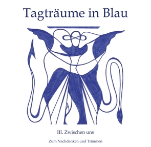 Tagträume in Blau von Götz,  Andrej