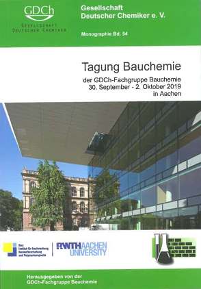 Tagung Bauchemie, 30. September – 2. Oktober 2019 in Aachen