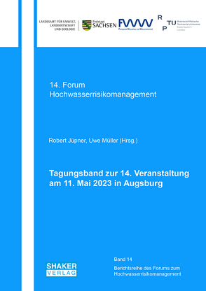 Tagungsband zur 14. Veranstaltung am 11. Mai 2023 in Augsburg von Jüpner,  Robert, Müller,  Uwe