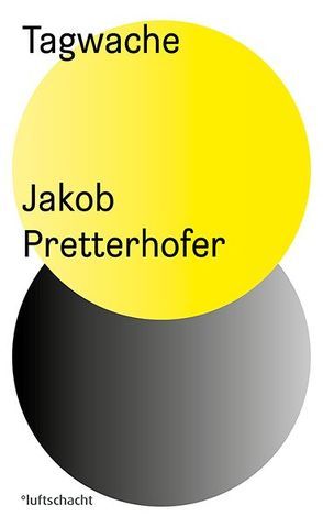 Tagwache von Pretterhofer,  Jakob