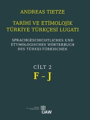 Tahiri ve Etimolojik Türkie Türkcesi Lugati von Tietze,  Andreas