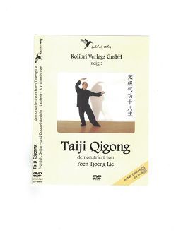 Taiji Qigong mit 18 Folgen Teil 1 von Lie,  Foen Tjoeng