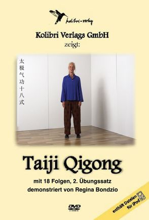 Taiji Qigong mit 18 Folgen Teil 2 von Bondzio,  Regina
