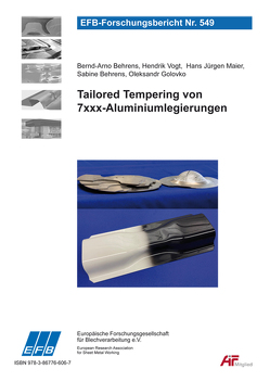 Tailored Tempering von 7xxx-Aluminiumlegierungen von Behrens,  Bernd-Arno, Behrens,  Sabine, Golovko,  Oleksandr, Maier,  Hans Jürgen, Vogt,  Hendrik