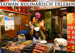 Taiwan kulinarisch erleben (Tischkalender 2023 DIN A5 quer) von Schiffer,  Michaela