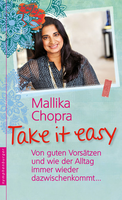 Take it easy von Chopra,  Mallika, Zerbst,  Marion Englisch