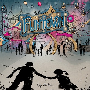 Take me to Funtown von Mohra,  Ray