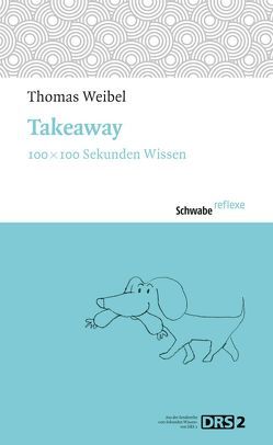 Takeaway von Weibel,  Thomas