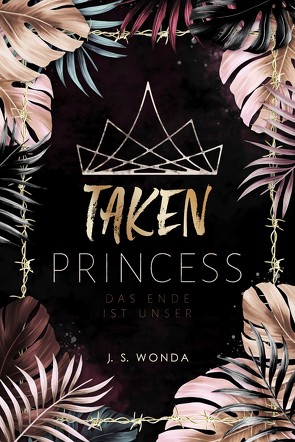 TAKEN PRINCESS 3 von Wonda,  J. S.