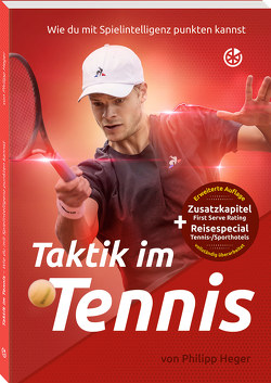 Taktik im Tennis von Heger,  Philipp