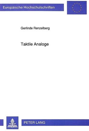 Taktile Analoge von Renzelberg,  Gerlinde