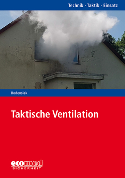 Taktische Ventilation von Bodensiek,  Torsten