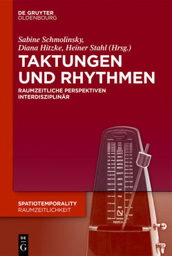 Taktungen und Rhythmen von Hitzke,  Diana, Schmolinsky,  Sabine, Stahl,  Heiner