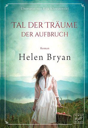 Tal der Träume von Bryan,  Helen, Kloosterziel,  Rita