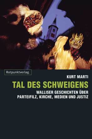 Tal des Schweigens von Marti,  Kurt