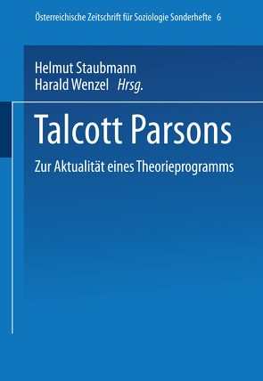 Talcott Parsons von Staubmann,  Helmut, Wenzel,  Harald