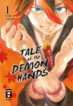 Tale of the Demon Hands 01 von Miyajima,  Reiji, Okada-Willmann,  Yayoi