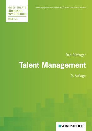 Talent Management von Crisand,  Ekkehard, Raab,  Gerhard, Rüttinger,  Rolf