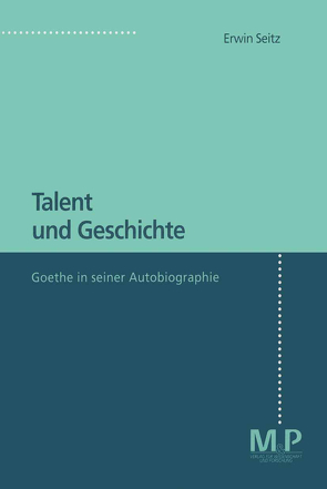 Talent und Geschichte von Seitz,  Erwin