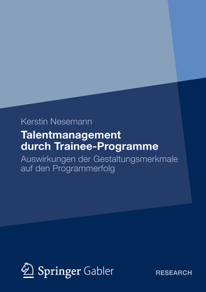 Talentmanagement durch Trainee-Programme von Nesemann,  Kerstin