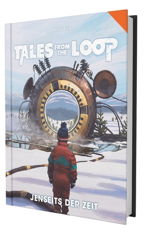 Tales from the Loop – Jenseits der Zeit von Antroia,  Rickard, Hintze,  Nils