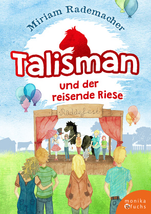 Talisman und der reisende Riese von Kaboth,  Isabel, Rademacher,  Miriam, Sohrmann,  Torsten