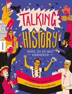Talking History von Dritsas Haig,  Joan, Ducci,  Andre, Herzberger,  Katharina, Lennon,  Joan