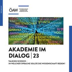 Talking Science – In welcher Sprache sollte die Wissenschaft reden? von Wissenschaften,  Österreichische Akademie der